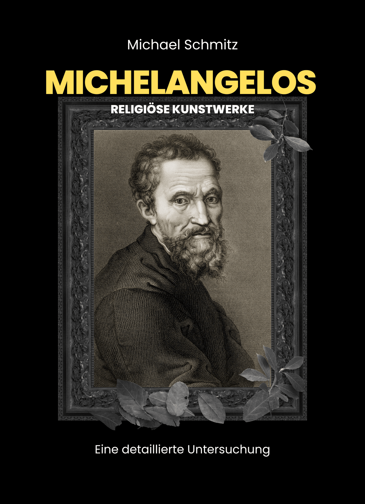 Michelangelos religiöse Kunstwerke