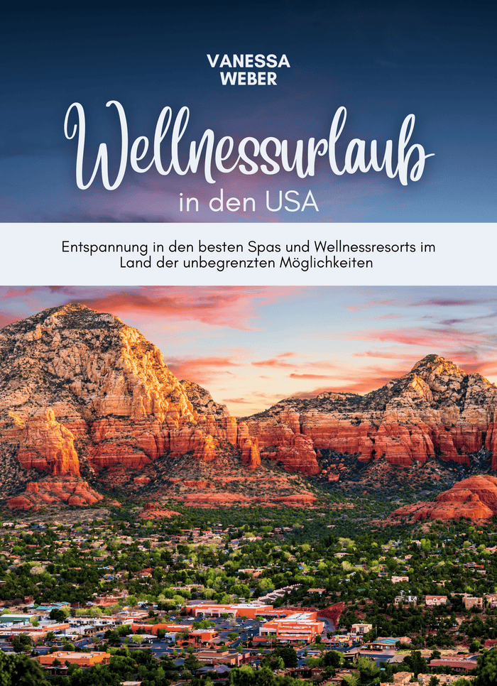 Wellnessurlaub in den USA