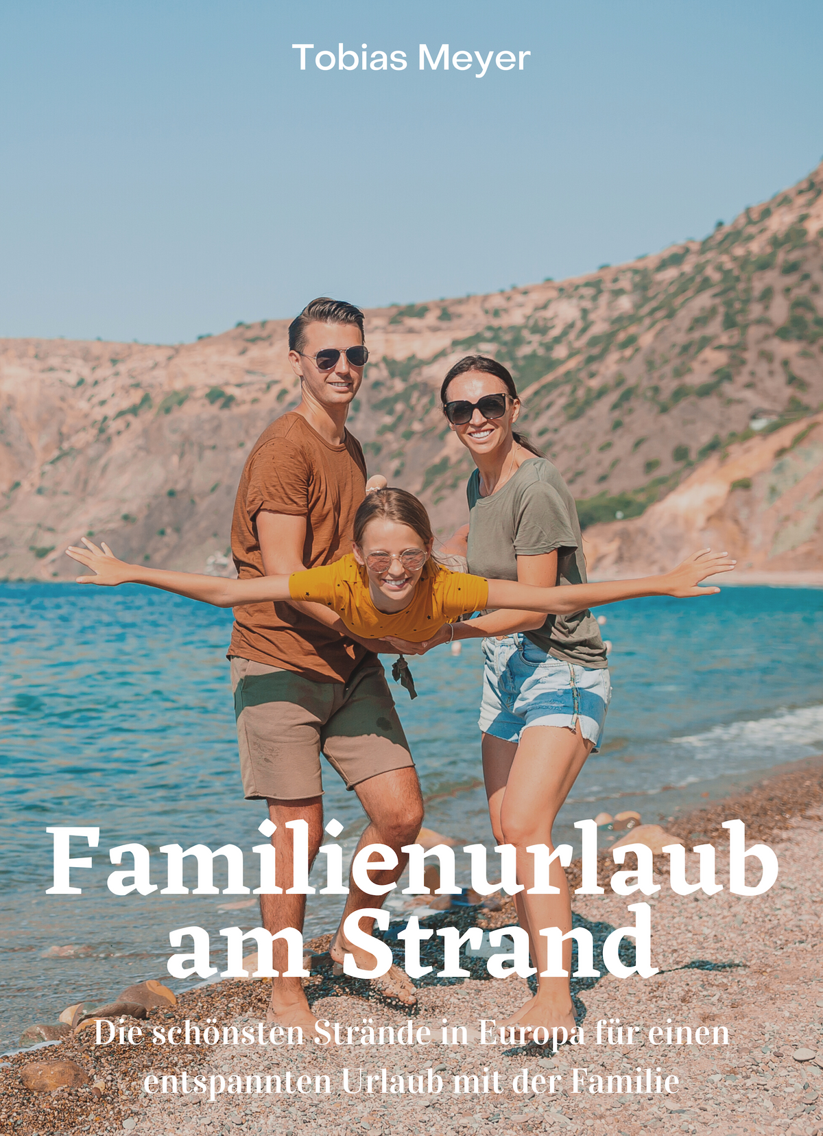 Familienurlaub am Strand