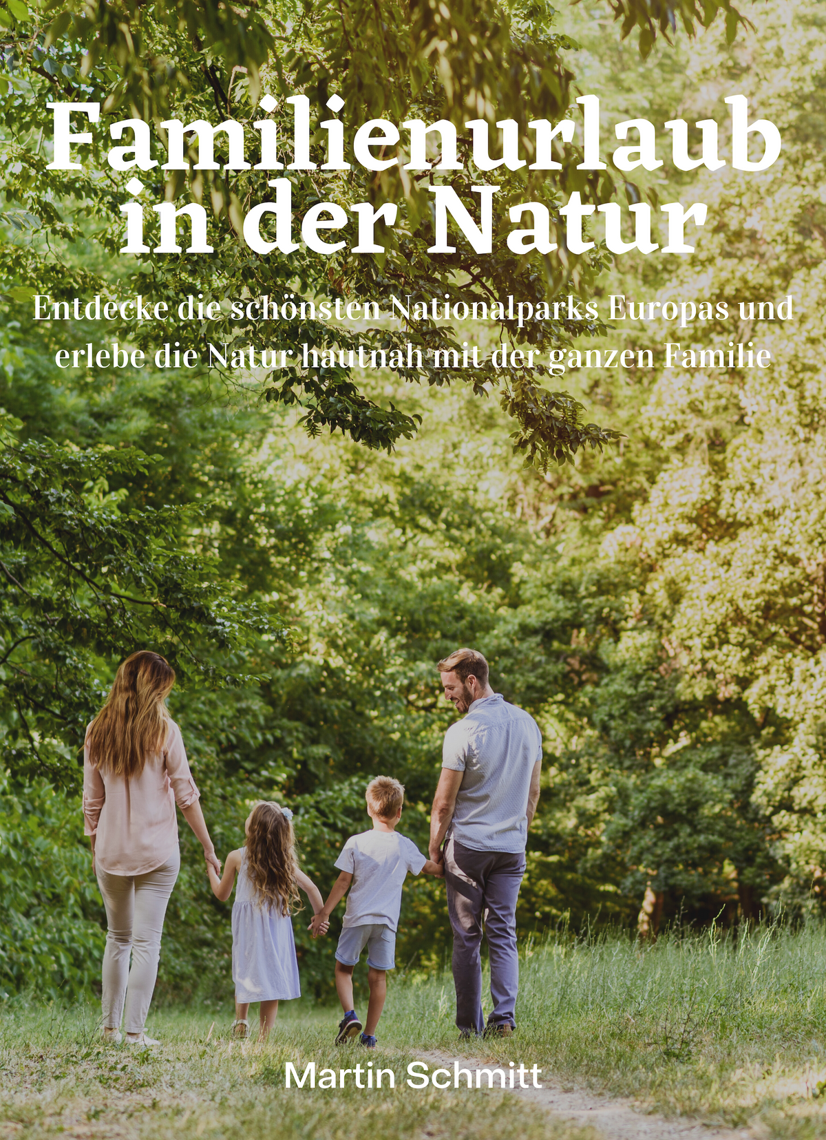 Familienurlaub in der Natur