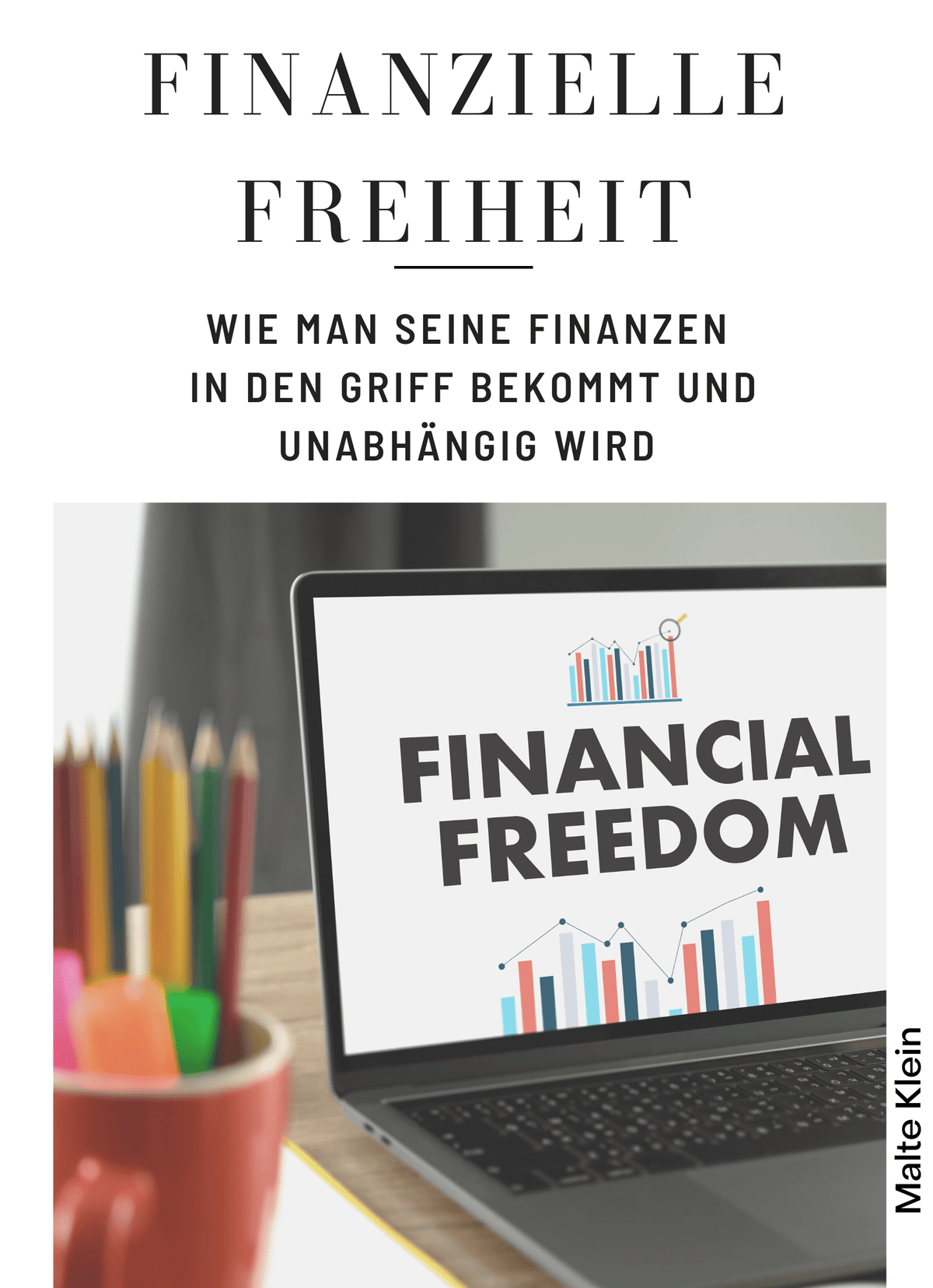 Finanzielle Freiheit