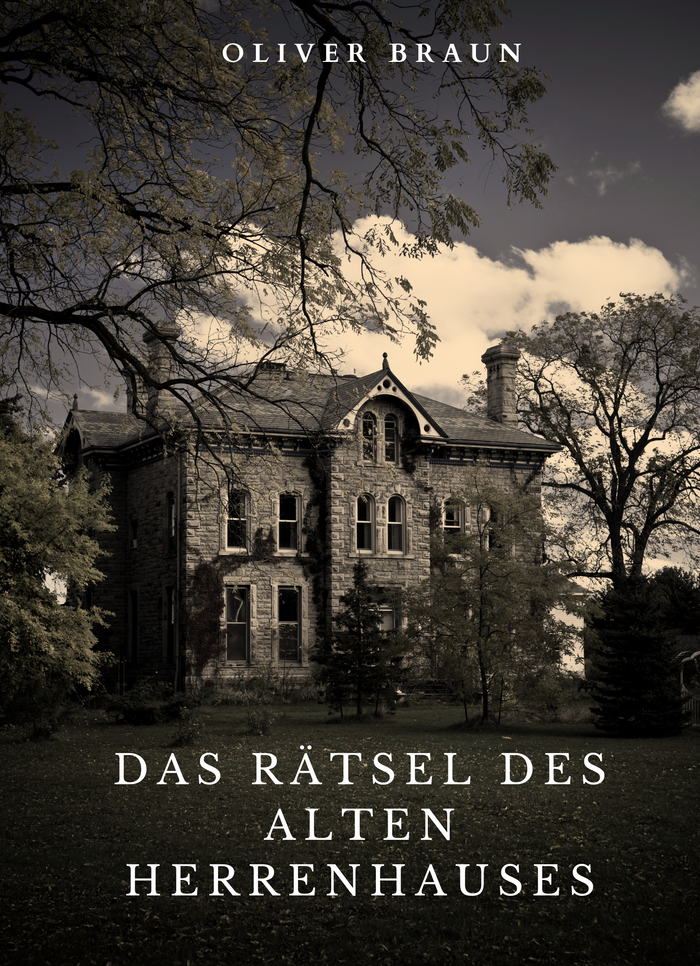 Das Rätsel des alten Herrenhauses